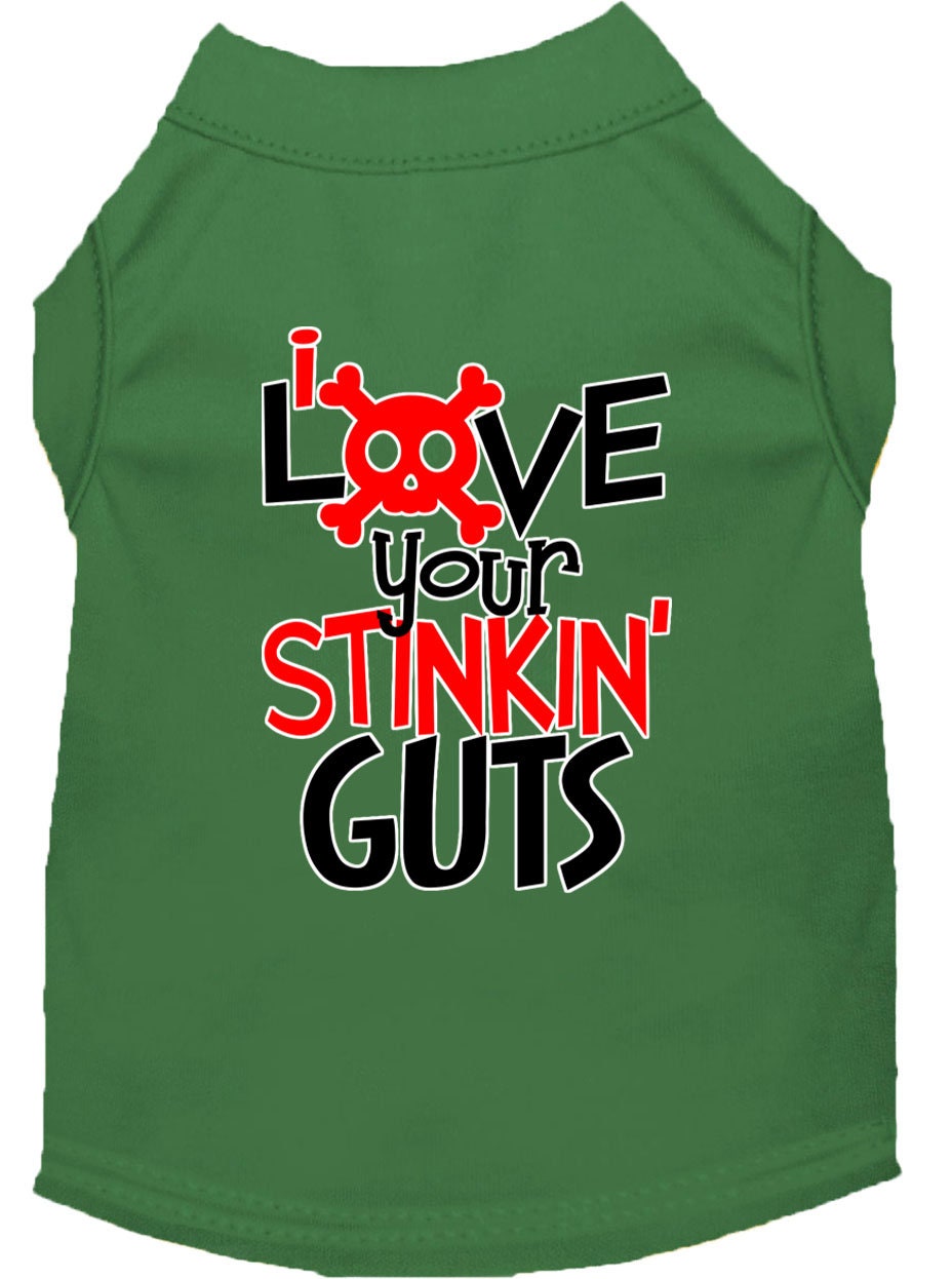 Pet Dog & Cat Shirt Screen Printed, "Love Your Stinking Guts"