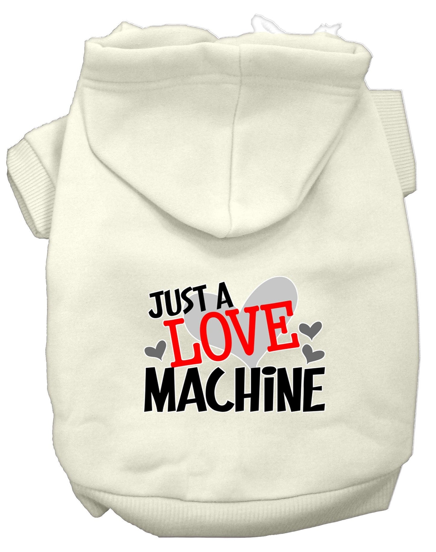 Pet, Dog & Cat Hoodie Screen Printed, "Just A Love Machine"