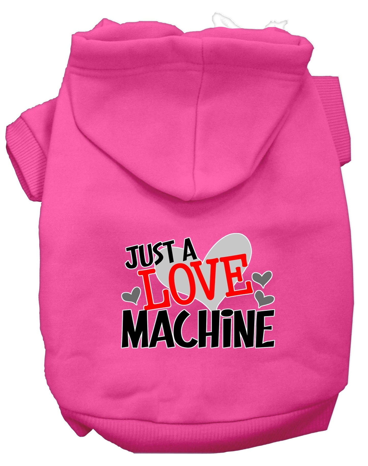 Pet, Dog & Cat Hoodie Screen Printed, "Just A Love Machine"