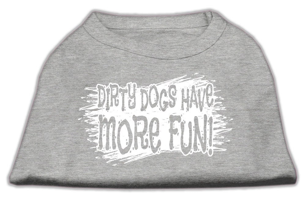 Pet Dog & Cat Shirt Screen Printed, "Dirty Dogs Have More Fun"