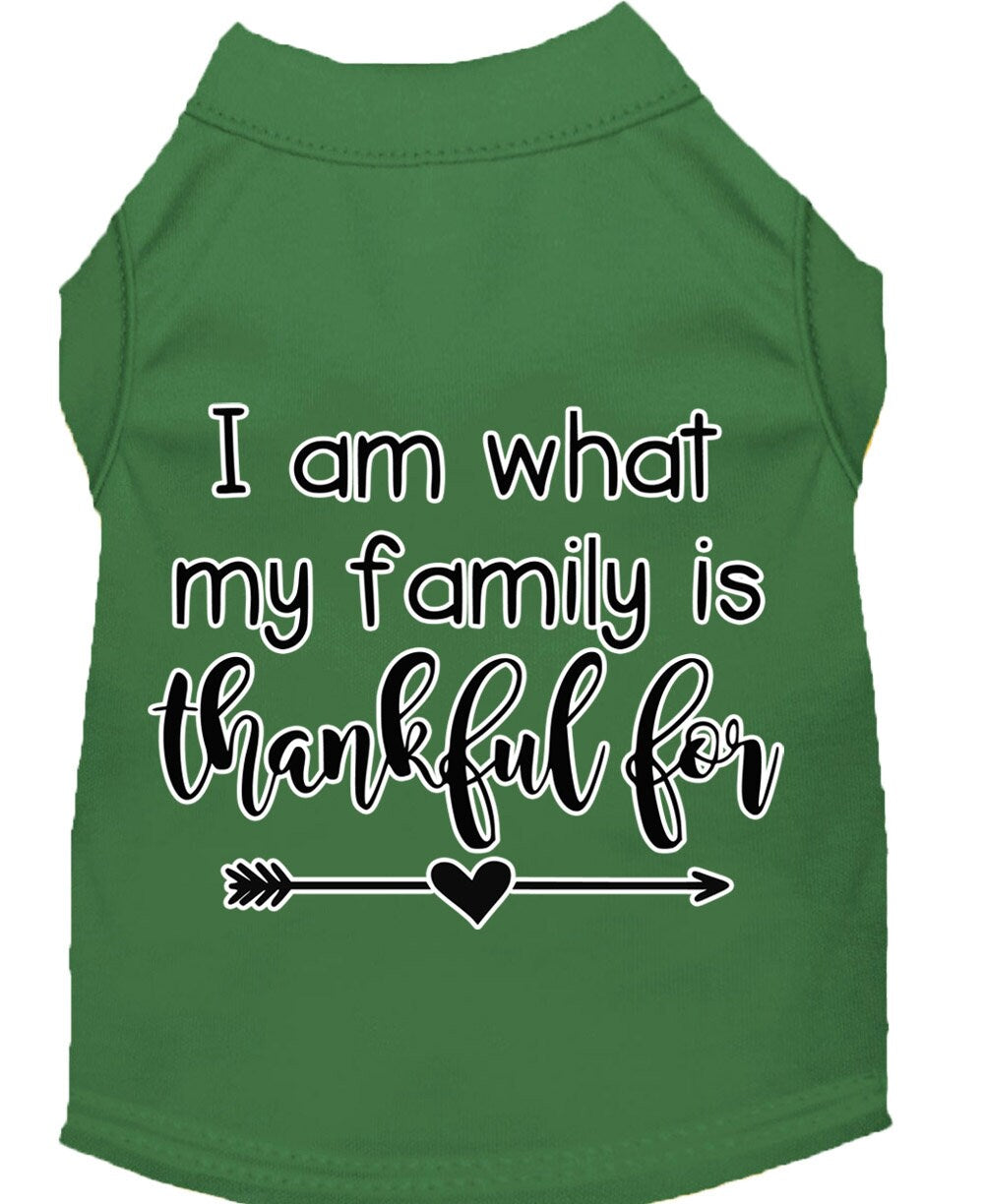 Pet Dog & Cat Shirt Screen Printed, "I Am What My Family Is Thankful For"