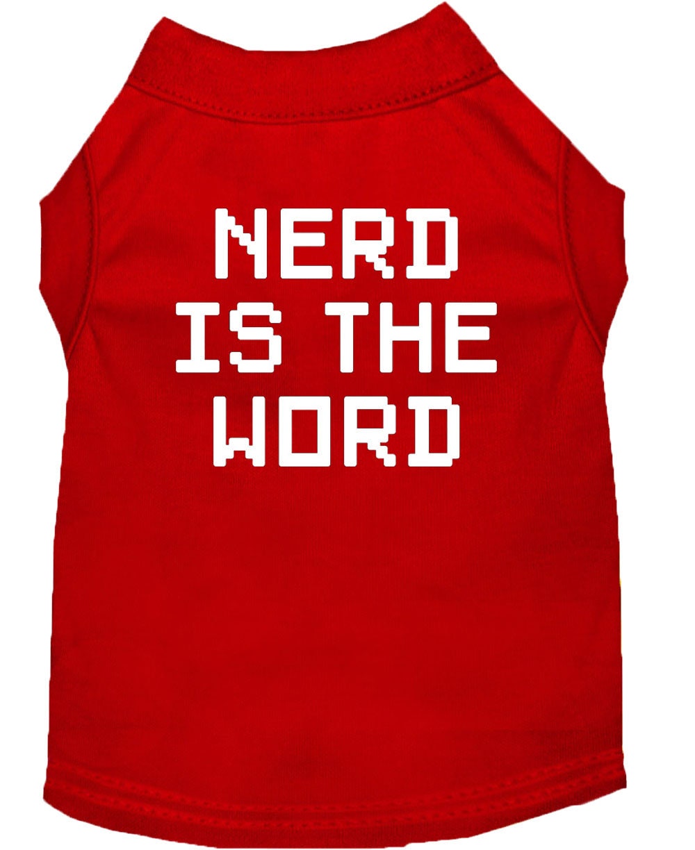 Pet Dog & Cat Shirt Screen Printed, "Nerd Is The Word"