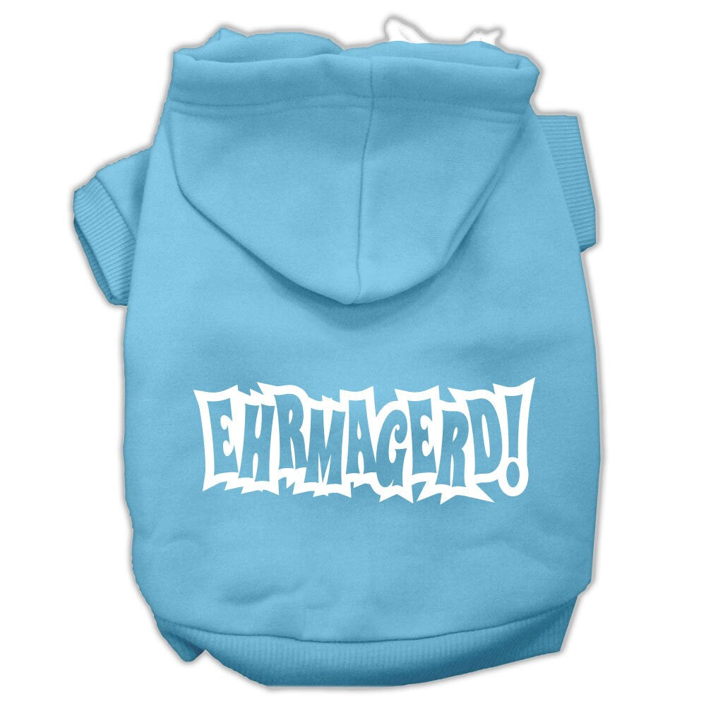 Pet, Dog & Cat Hoodie Screen Printed, "Ehrmagerd"