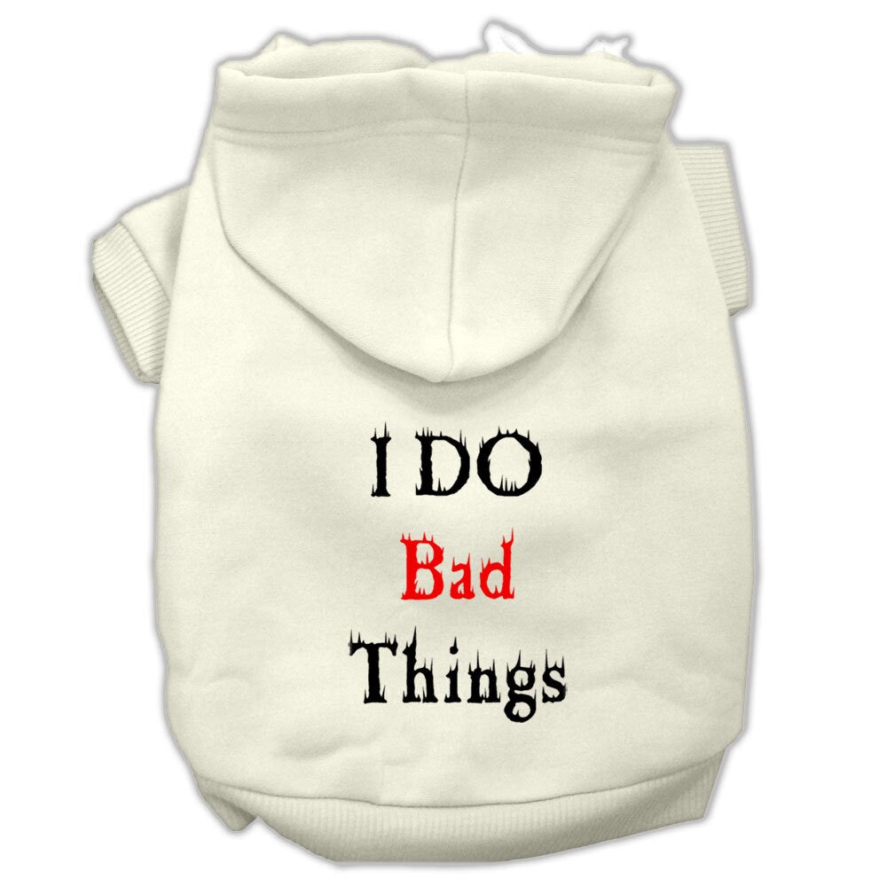 Pet, Dog & Cat Hoodie Screen Printed, "I Do Bad Things"