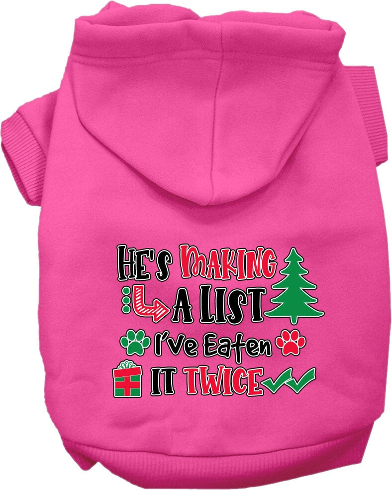 Christmas Dog Hoodie for Pets 20-115 Pounds, "He's Making A List, I've Eaten It Twice"