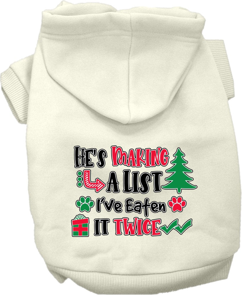 Christmas Dog Hoodie for Pets 20-115 Pounds, "He's Making A List, I've Eaten It Twice"