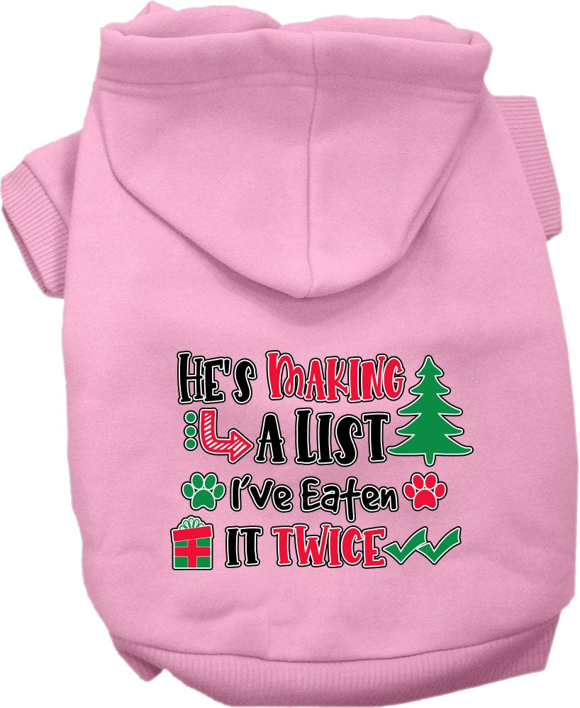 Christmas Dog Hoodie for Pets 20-115 Pounds, "He's Making A List, I've Eaten It Twice"