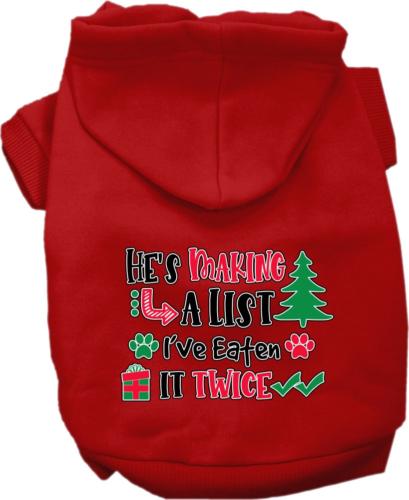 Christmas Dog Hoodie for Pets 20-115 Pounds, "He's Making A List, I've Eaten It Twice"