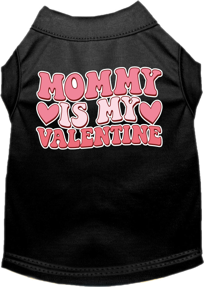 Pet Dog & Cat Screen Printed Shirt "Mommy Is My Valentine"