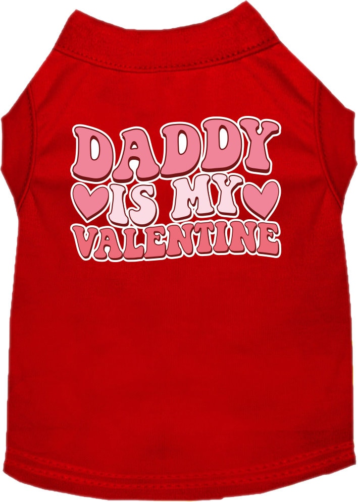 Pet Dog & Cat Screen Printed Shirt for Medium to Large Pets (Sizes 2XL-6XL), "Daddy Is My Valentine"